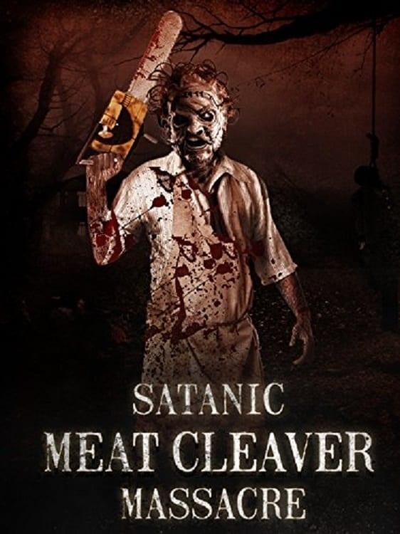 Satanic Meat Cleaver Massacre poster