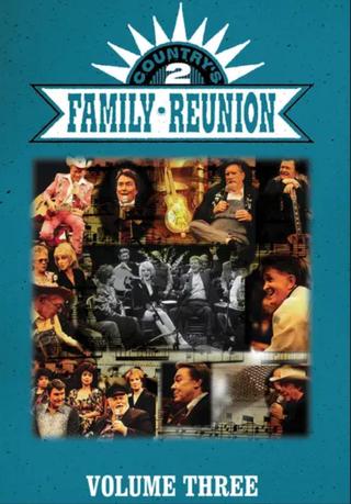 Country's Family Reunion 2: Volume Three poster