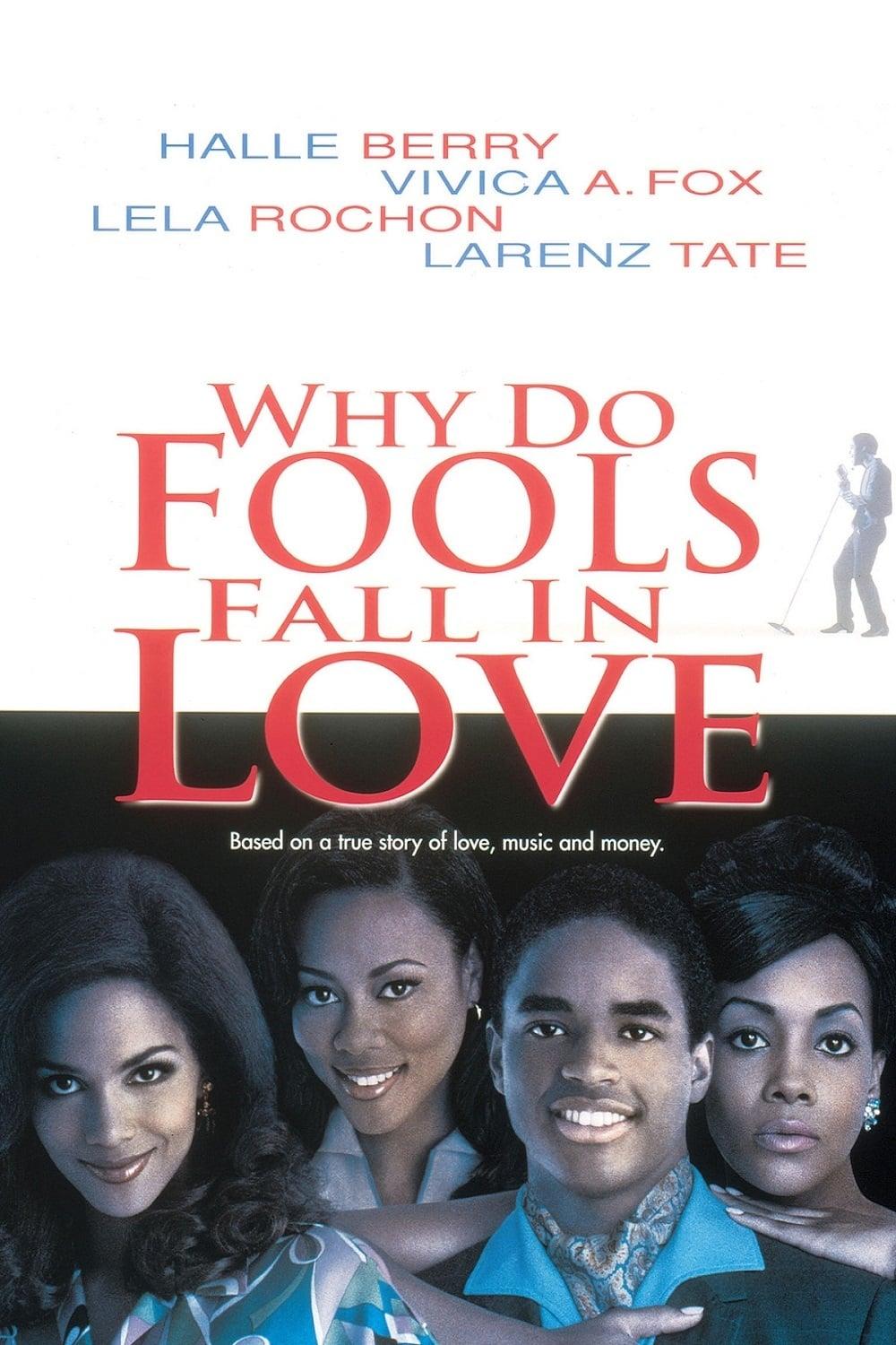 Why Do Fools Fall In Love poster