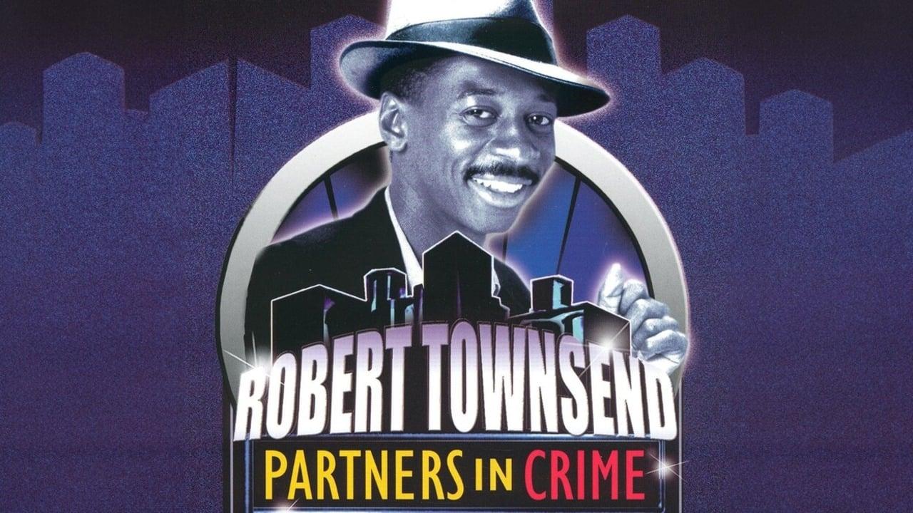 Robert Townsend: Partners in Crime: Vol. 1 backdrop