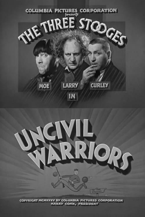 Uncivil Warriors poster