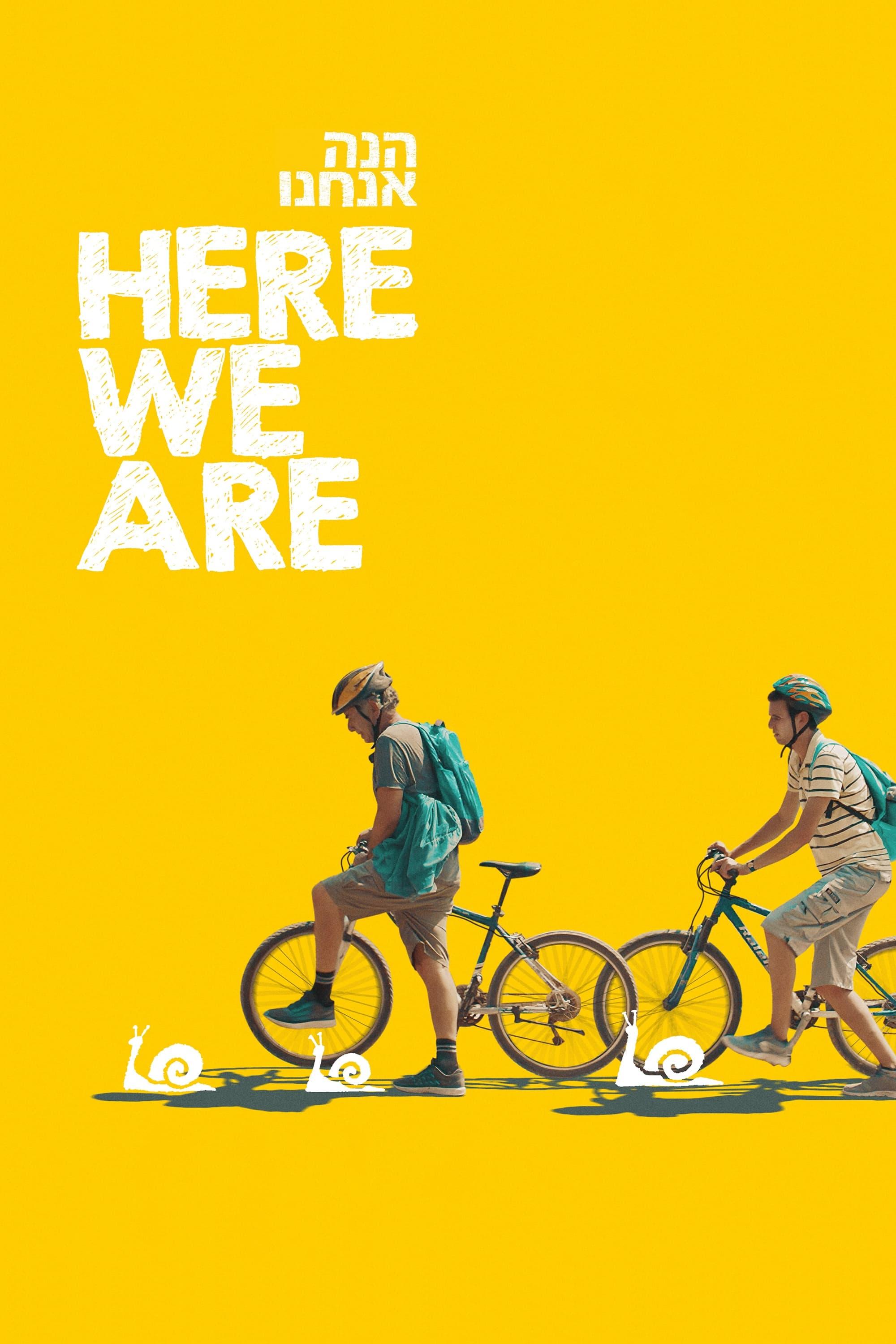 Here We Are poster