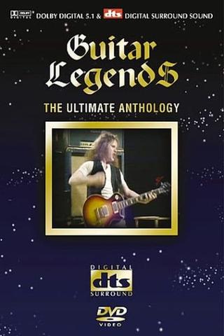 Guitar Legends: The Ultimate Anthology poster