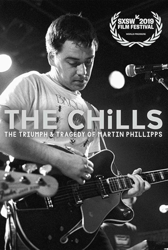 The Chills: The Triumph and Tragedy of Martin Phillipps poster