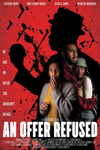 An Offer Refused poster