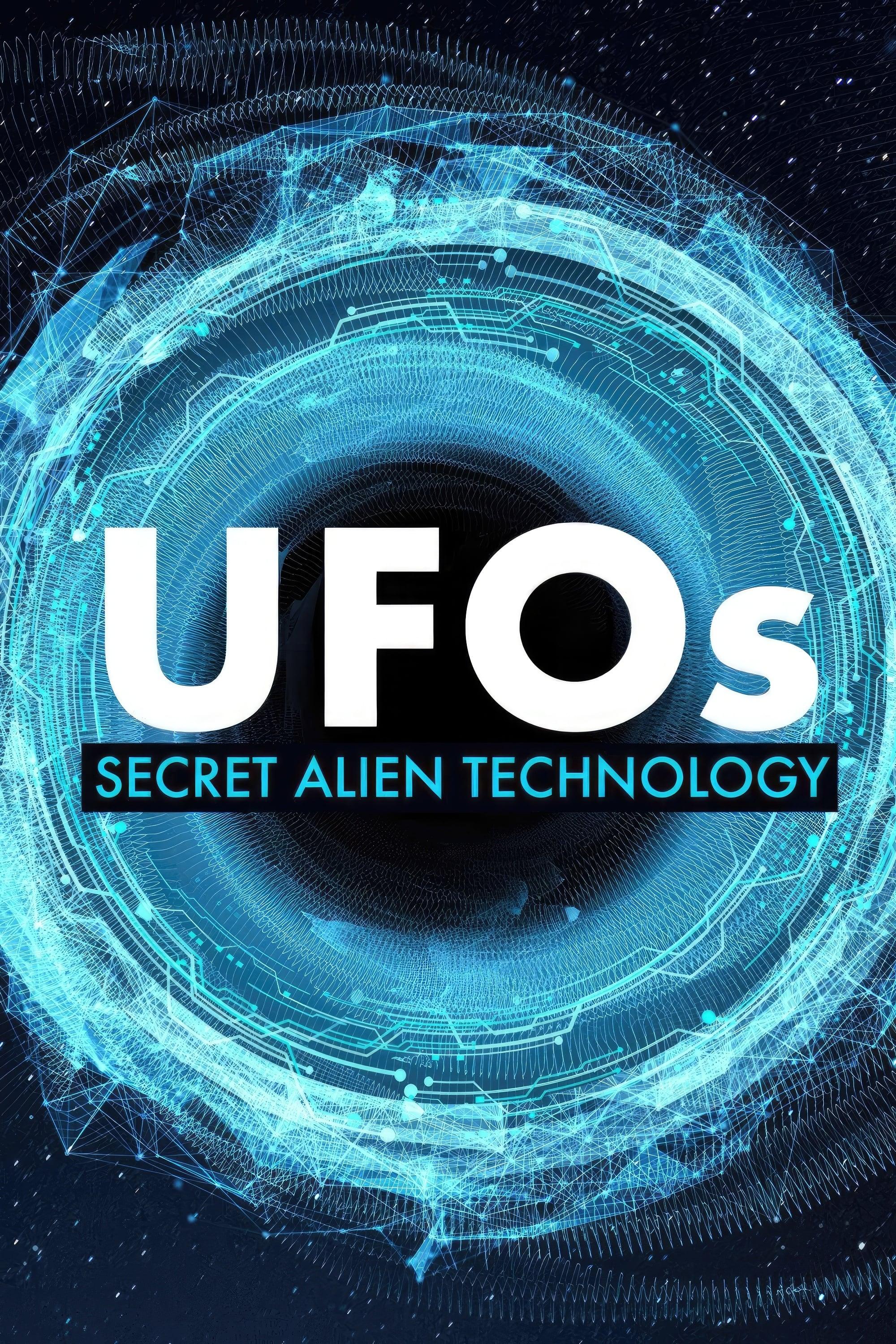 UFOs: Secret Alien Technology poster