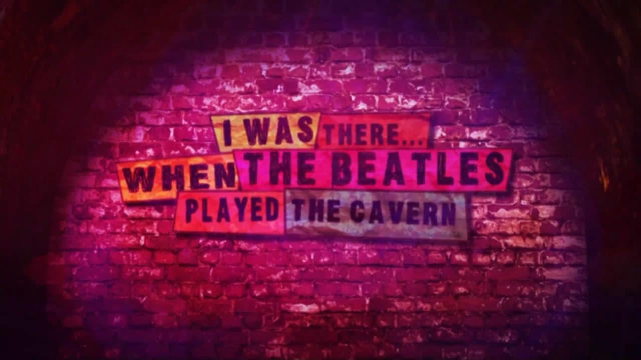 I Was There: When the Beatles Played the Cavern backdrop
