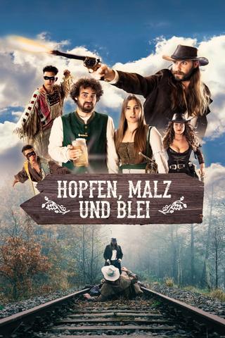 Hopfen, Malz und Blei poster