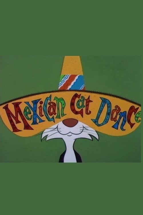 Mexican Cat Dance poster