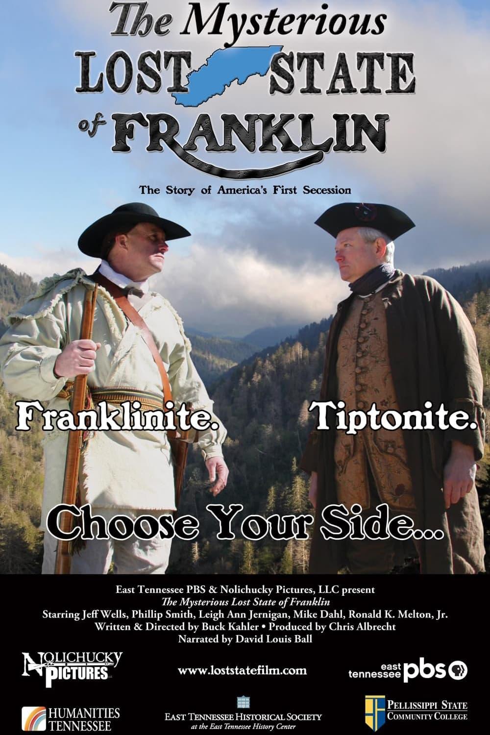 The Mysterious Lost State of Franklin (The story of America's first succession) poster