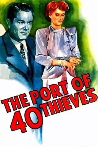 The Port of 40 Thieves poster