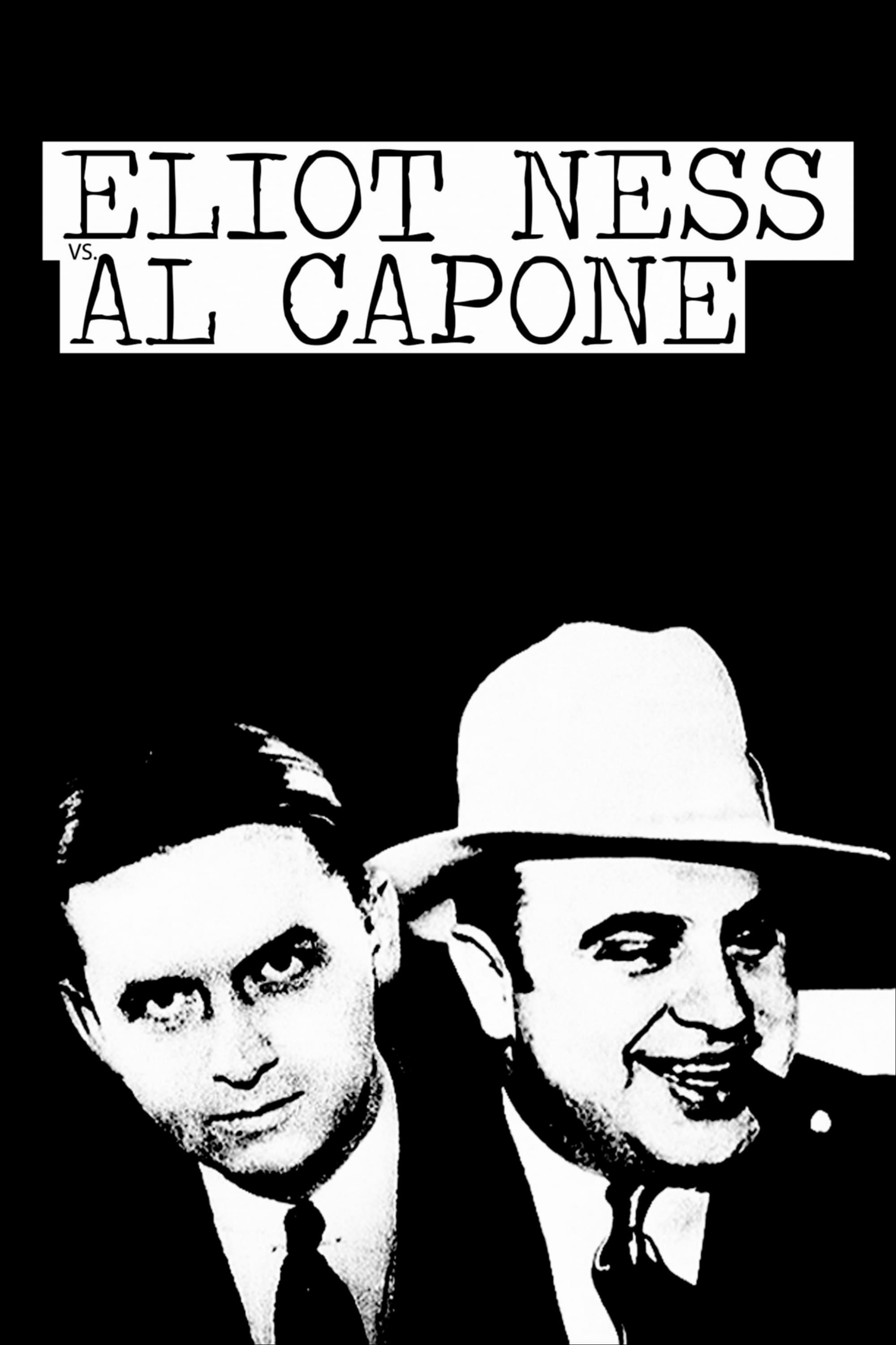 Eliot Ness vs. Al Capone poster