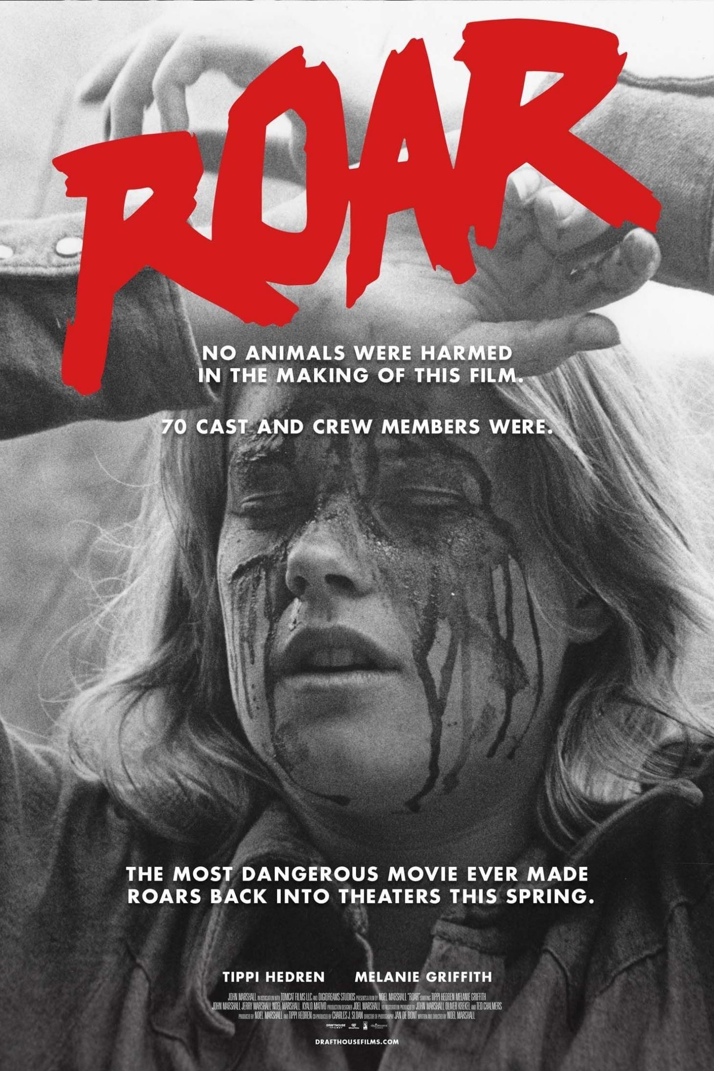 Roar : The Most Dangerous Movie Ever Made poster