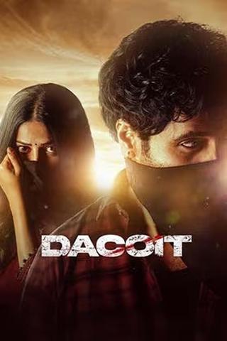 Dacoit poster