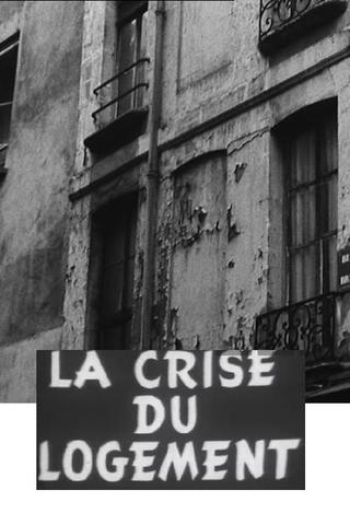 La Crise du logement poster