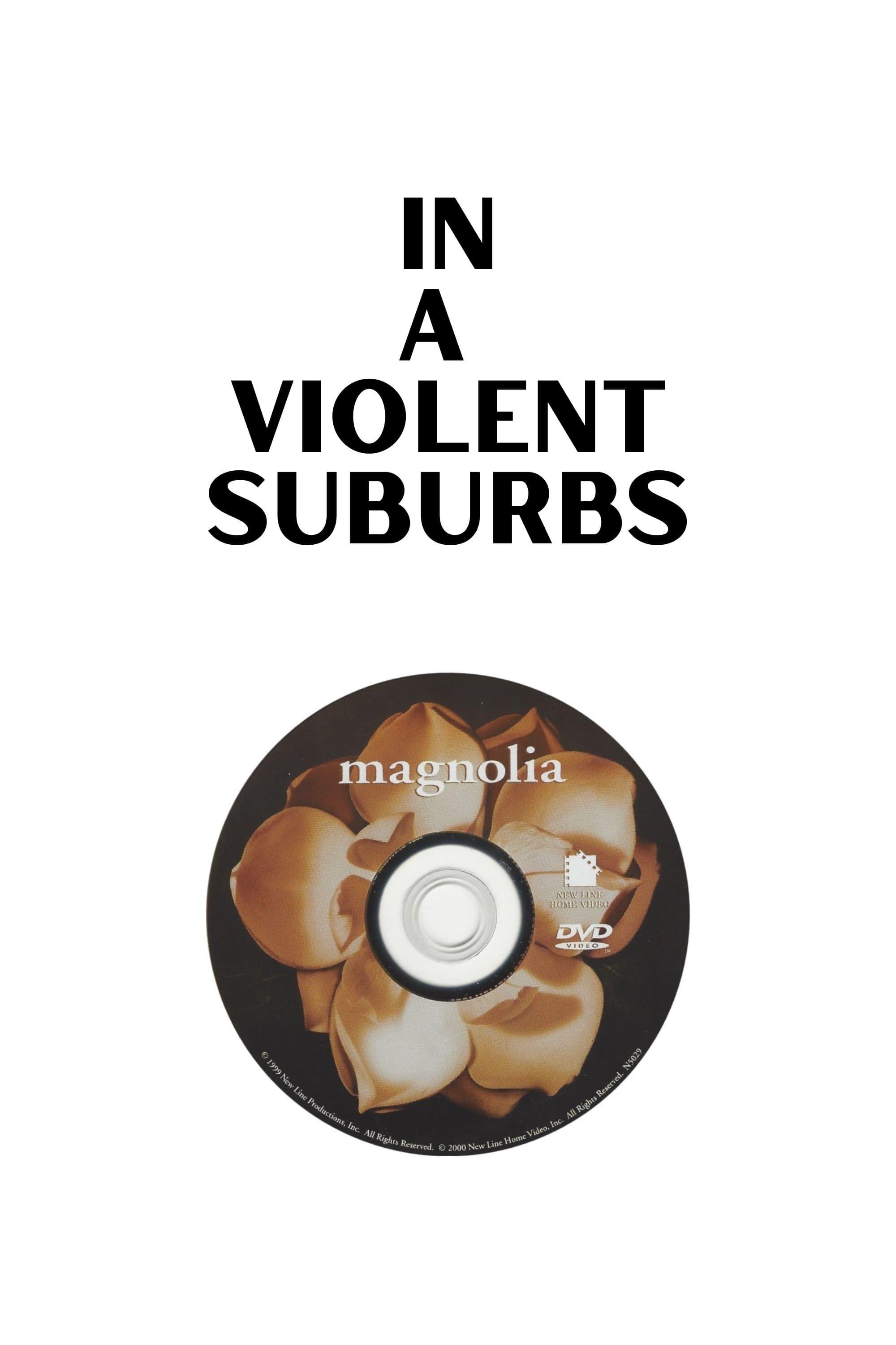 In a Violent Suburbs poster