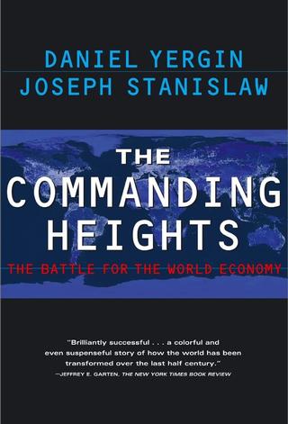 Commanding Heights: The Battle for the World Economy poster