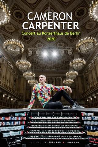 Cameron Carpenter au Konzerthaus de Berlin poster
