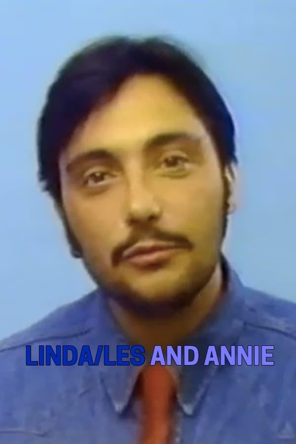 Linda/Les and Annie poster