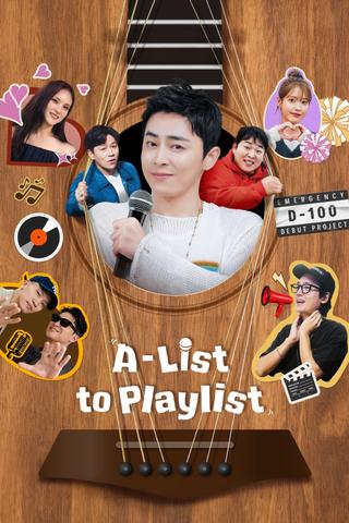 A-List to Playlist poster