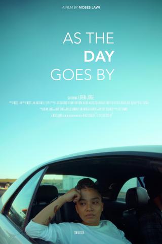 As The Day Goes By poster
