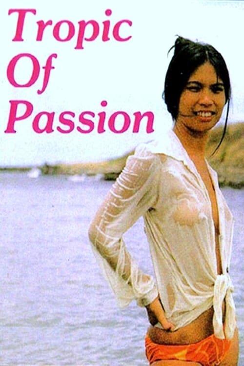 Tropic of Passion poster