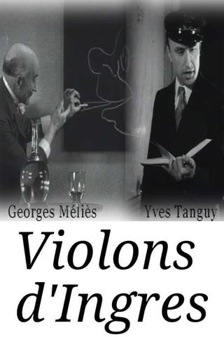 Violons d'Ingres poster
