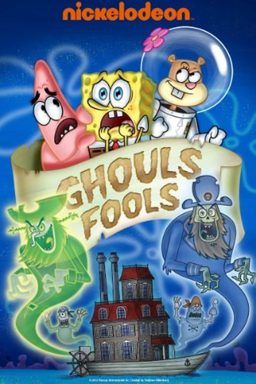 SpongeBob SquarePants: Ghouls Fools poster