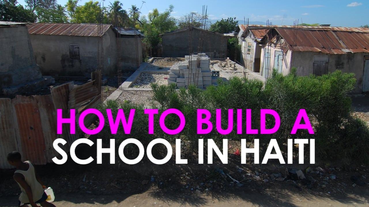 How (not) to Build a School in Haiti backdrop
