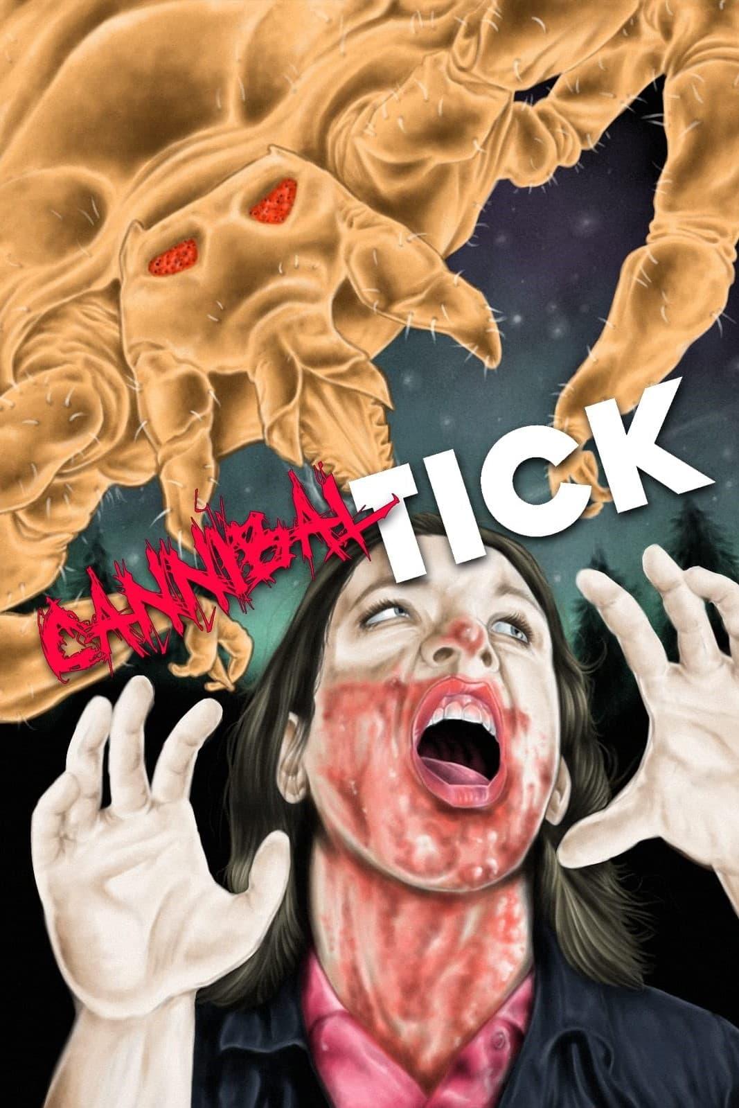 Cannibal Tick poster