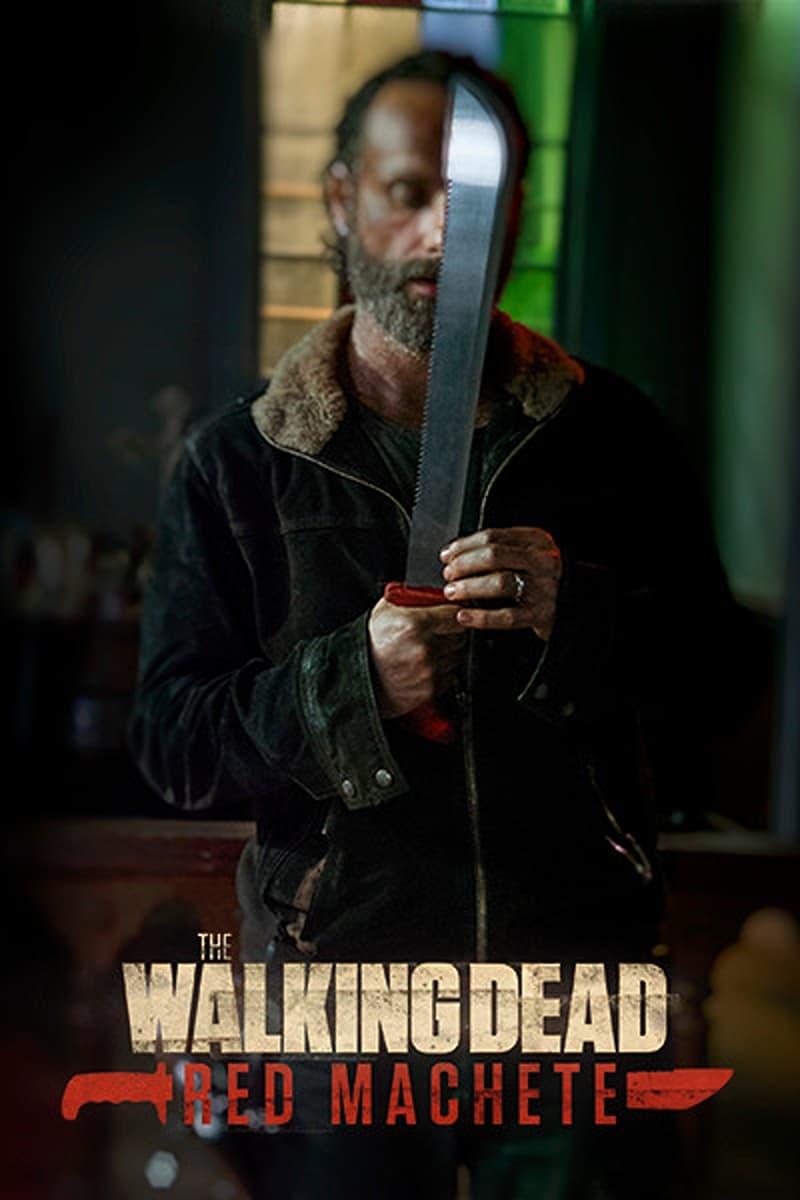 The Walking Dead: Red Machete poster