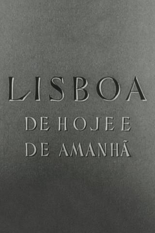 Lisboa de Hoje e de Amanhã poster