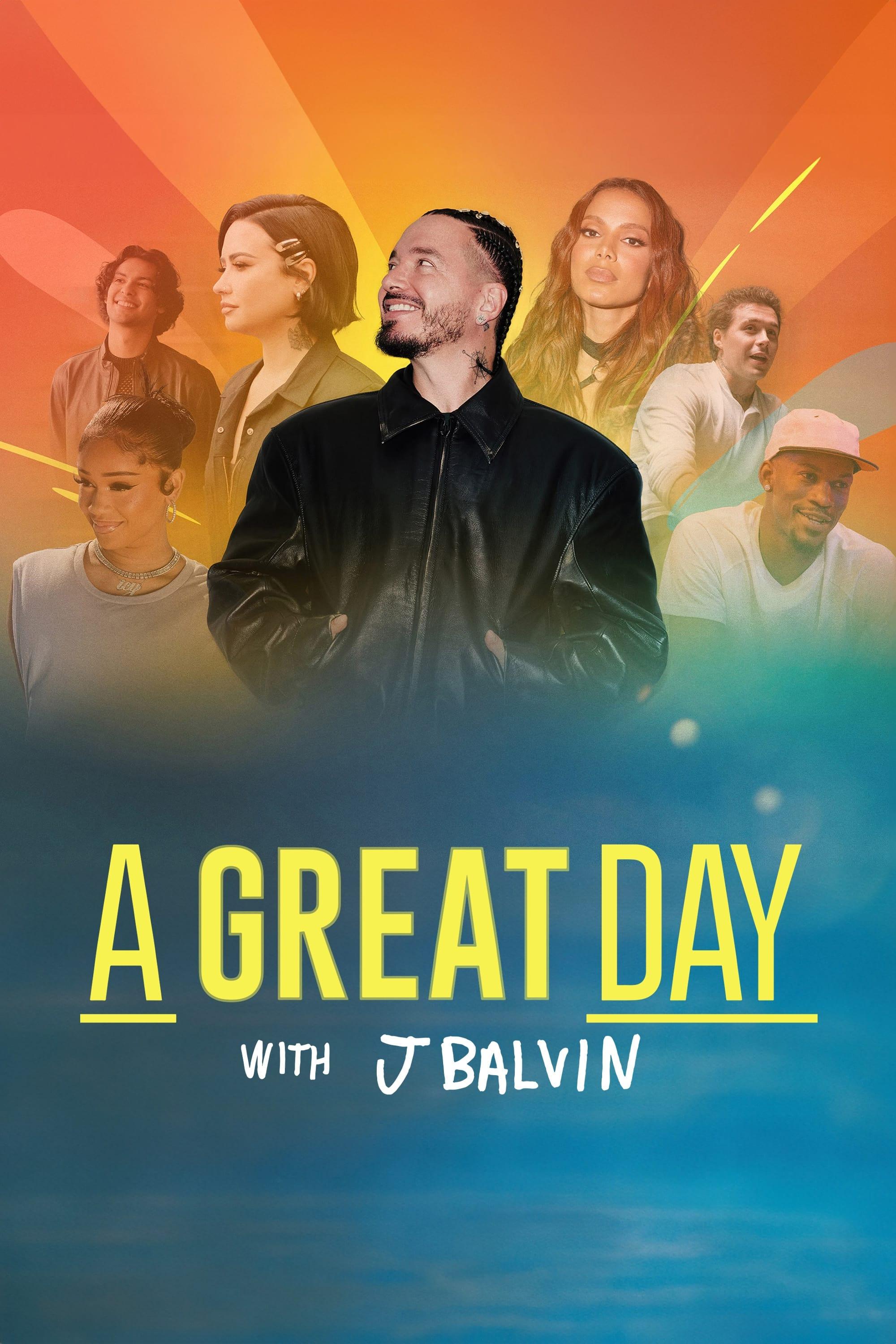 A Great Day with J Balvin poster