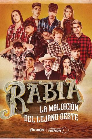 Rabia: La Maldicion De Lejano Oeste poster