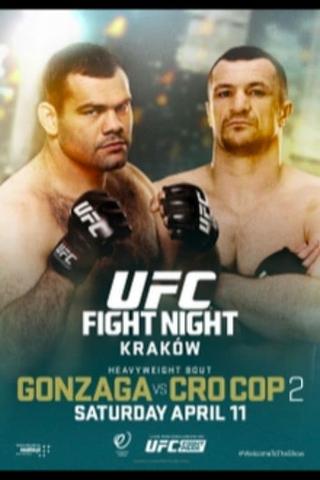 UFC Fight Night 64: Gonzaga vs. Cro Cop 2 poster
