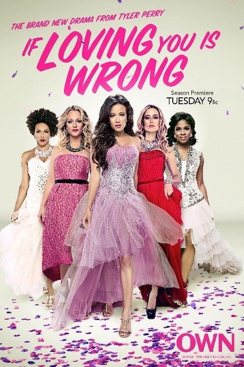 Tyler Perry's If Loving You Is Wrong poster