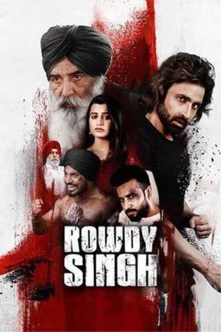Rowdy Singh poster