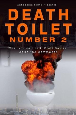 Death Toilet Number 2 poster