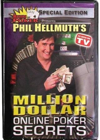 Phil Hellmuth's Million Dollar Online Poker Secrets poster