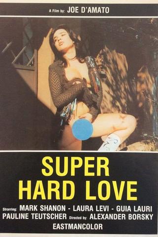 Super Hard Love poster