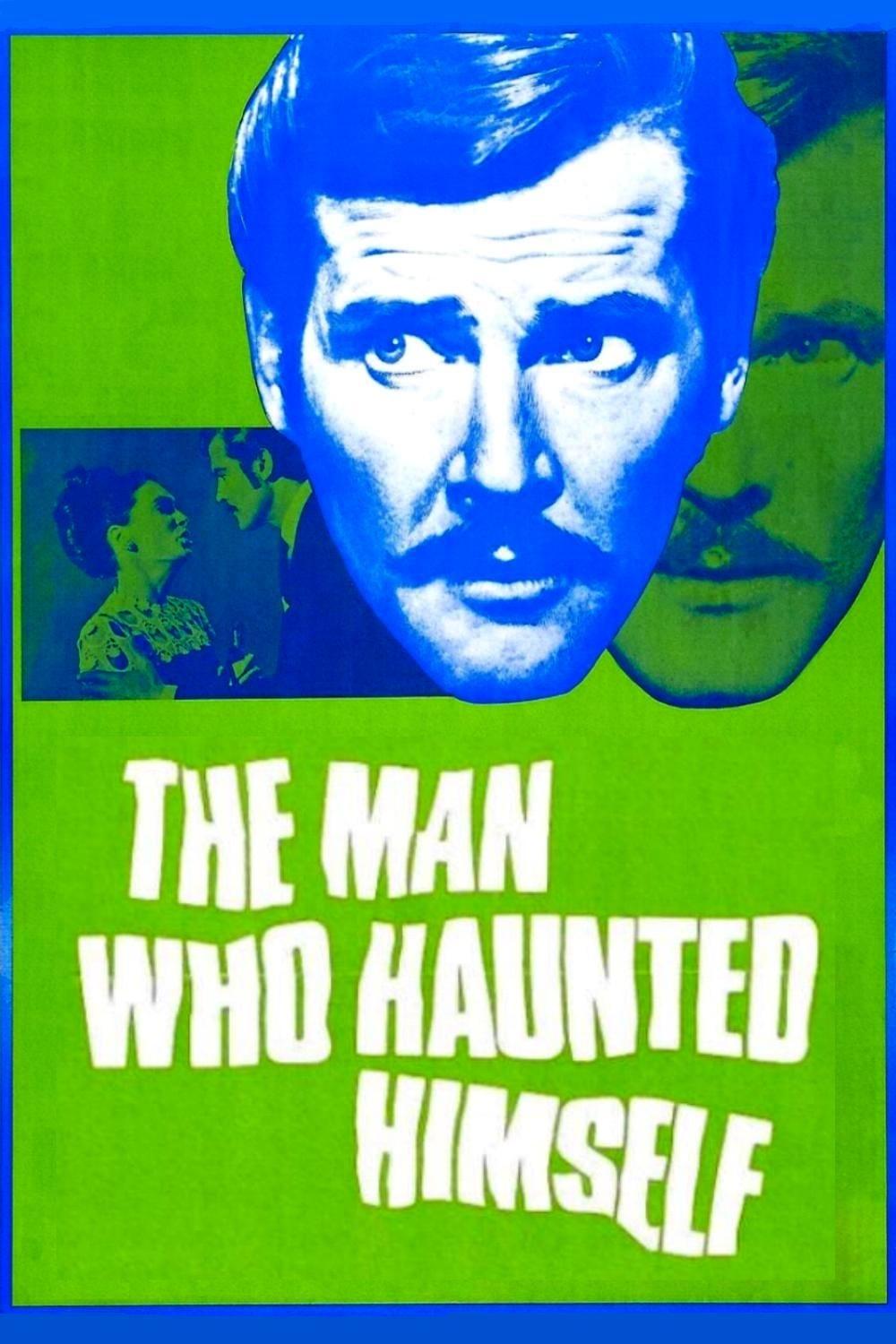 The Man Who Haunted Himself poster