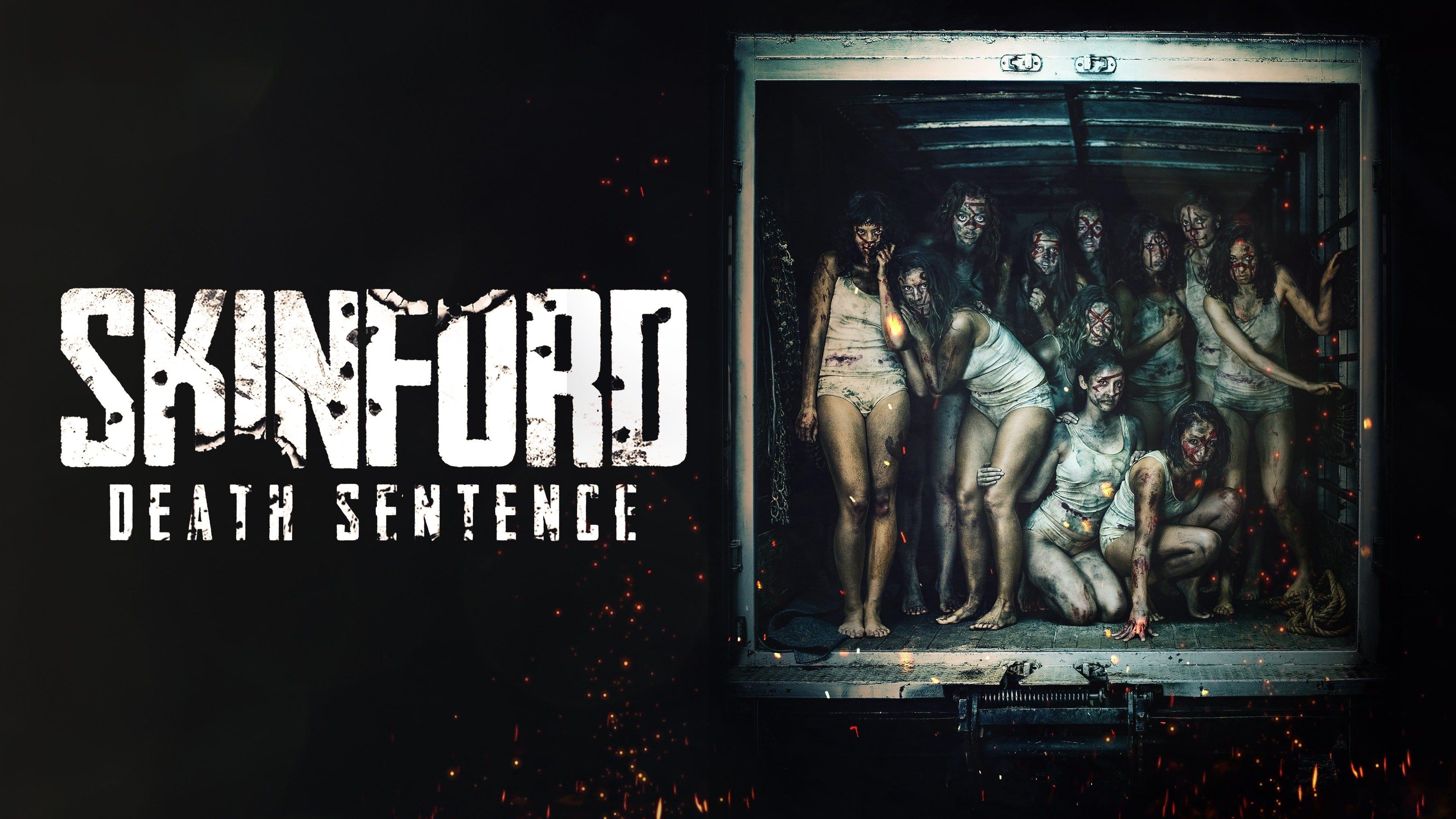 Skinford: Death Sentence backdrop