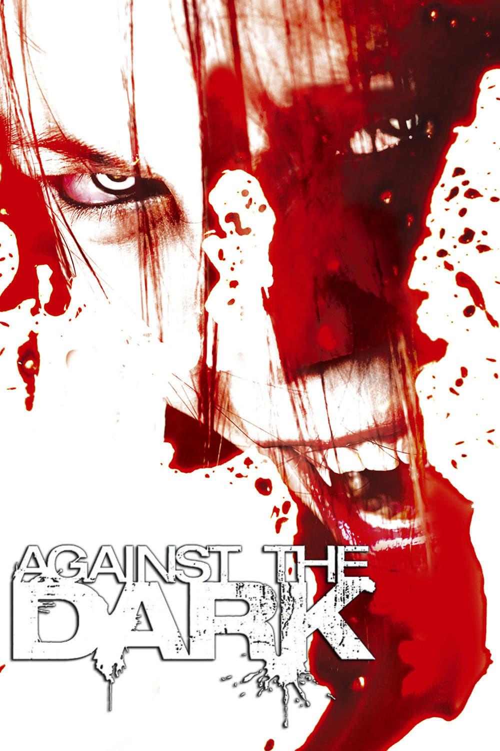 Against the Dark poster