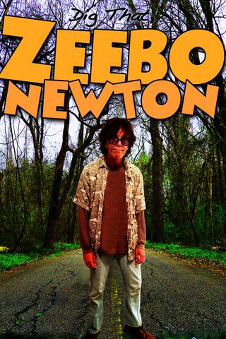 Dig That, Zeebo Newton poster