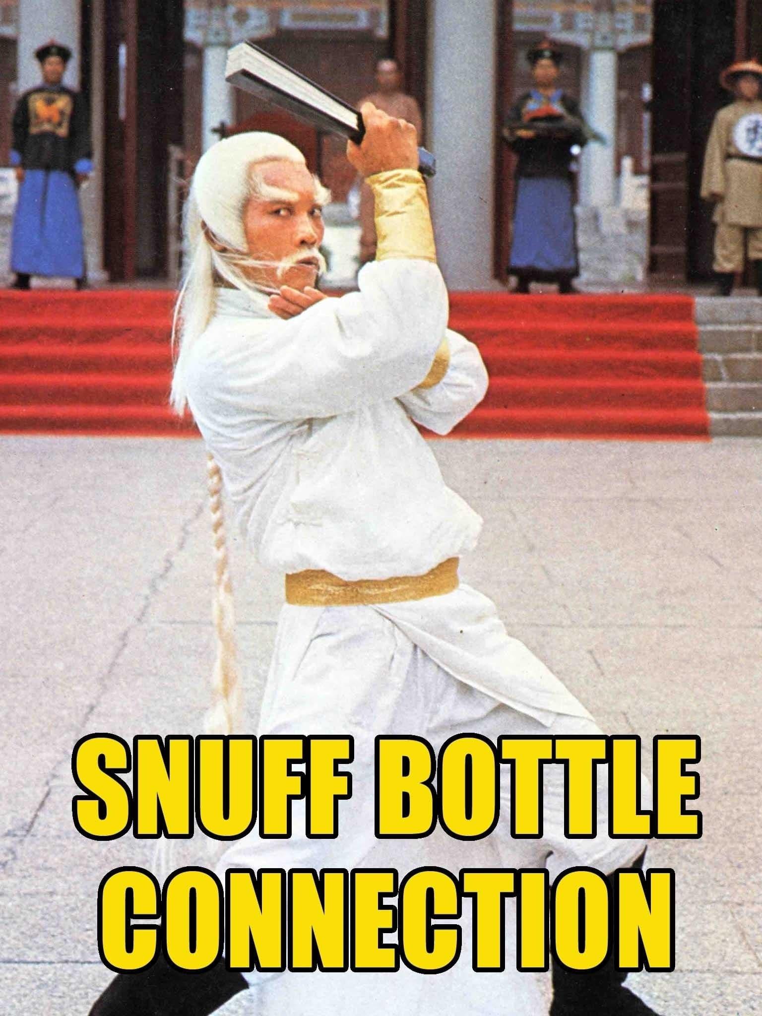 Snuff Bottle Connection poster