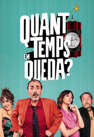 Quant temps em queda? poster