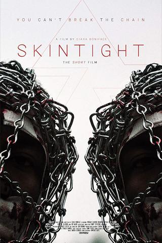 Skintight poster