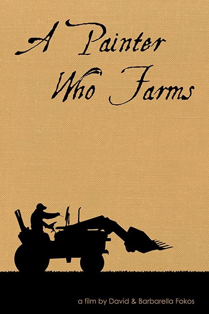 A Painter Who Farms poster