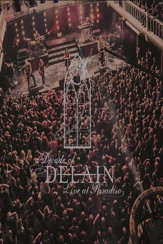 A Decade of Delain - Live at Paradiso poster