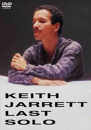 Keith Jarrett  Last Solo poster